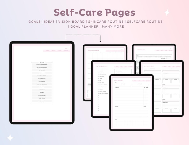 May include: A digital self-care planner displayed on multiple tablets. The planner includes sections for goals, ideas, vision boards, skincare routines, and self-care routines. The text "Self-Care Pages" is at the top.