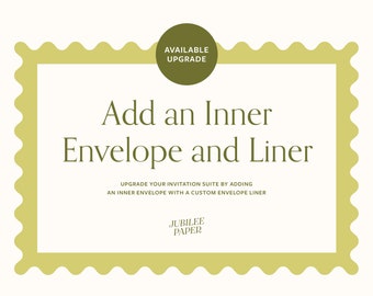 UPGRADE: Inner Envelope and Liner | Jubilee Paper Semi-Custom Wedding Invitations