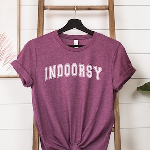 Indoorsy Shirt,Indoorsy Shirt,Indoorsy Cute Gifts for Introverts,Homebody Sweatshirt,Ew People,It&#39;s too people outside,Indoorsy T-shirt