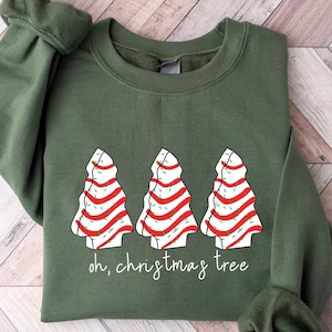 Oh Christmas Tree Sweatshirt,Funny Christmas Sweatshirt,Christmas Cake Sweatshirt,Christmas Crewneck,Women&#39;s Christmas Sweatshirt,Xmas Gift