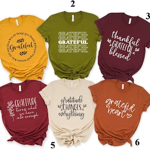 Grateful Shirt,Thanksgiving Shirt,Gratitude Shirt,Thankful Grateful Blessed Shirt,Thanksgiving Sweatshirt,Mom's Thanksgiving Gift,Fall Shirt