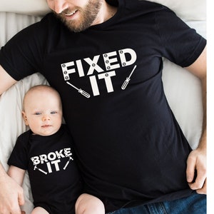 Broke It Fixed It Father Son Matching Shirts,Fathers Day Dad Matching Shirts,Daddy and Me Shirts,Father Son Shirts,Tools Shirts,Gift for dad