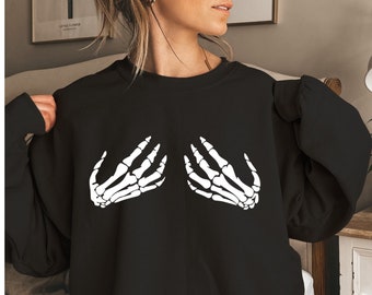 Skeleton Hand Sweatshirt,Hand Bra Sweatshirt,Skeleton Hand Bra Sweatshirt,Funny Halloween Shirt,Halloween Party Shirt,Funny Halloween Gift