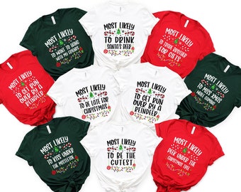 Camisa de Navidad más probable, camisa de Navidad divertida, camisa a juego familiar, camisa del equipo de Navidad, camisa de Navidad divertida, camisa familiar de Navidad