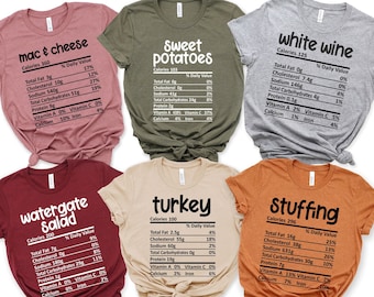 Nutrition Thanksgiving Food Shirts,Funny Thanksgiving Shirts,Thanksgiving Food Shirt,Matching Thanksgiving Shirts,Holiday Family Group Shirt