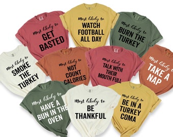 Camisas familiares de Acción de Gracias con colores cómodos, camisas con más probabilidades de celebrar el Día de Acción de Gracias, camisas divertidas de Acción de Gracias, camisas familiares a juego, camisas de Acción de Gracias con amigos