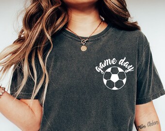 Comfort Colors Soccer Game Day Shirt,Soccer Shirt,Soccer Mom Shirt,Gift for mom,Soccer Lovers Shirt,Soccer players shirt,Soccer Mom Gift