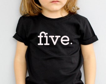 Fifth Birthday Shirt,Five shirt,Fifth Birthday Shirt Boy,Fifth Birthday Shirt Girl,Boys 5th Birthday Shirt,Girls 5th Birthday,Toddler Shirt