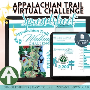 Puede incluir: Una ilustración digital de un mapa del Appalachian Trail, con un símbolo de punta de flecha verde y el texto "Appalachian Trail Walking Challenge" y "The Adventure Begins!"  Se muestra una hoja de cálculo de Google Sheet con el texto "Appalachian Trail Virtual Challenge" y "2.200 Millas".