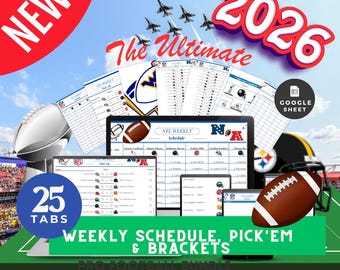 May include: A 2026 digital football schedule and pick'em bundle for Google Sheets. The graphic features multiple screen displays showing weekly schedules, brackets, and team logos, accented by footballs, fighter jets, and the text 25 TABS.