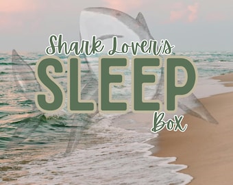 Shark Sleep Boxes