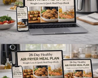 Airfreyer Healthy Meal Plan 28 Days Weight Loss Recipes Ebook 3 Languages English / French/ Deutsch Low Calorie Digital Cookbook PDF