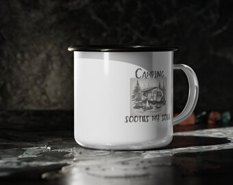 Camping Sooths my Soul mug,  Perfect gift mug, Camper mug,  Great outdoors mug,  Travelers mug, Explorers mug,