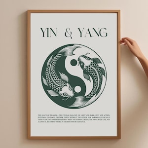 May include: A black and white yin yang symbol with two green fish swimming around it. The text "YIN & YANG" is at the top of the image. The text below the symbol reads "The dance of duality - the eternal balance of light and dark, rest and action, intuition and logic. Neither exists without the other, for harmony is found in their flow, not their opposition. When you embrace both, you move with life, not against it, becoming whole in the rhythm of existence."