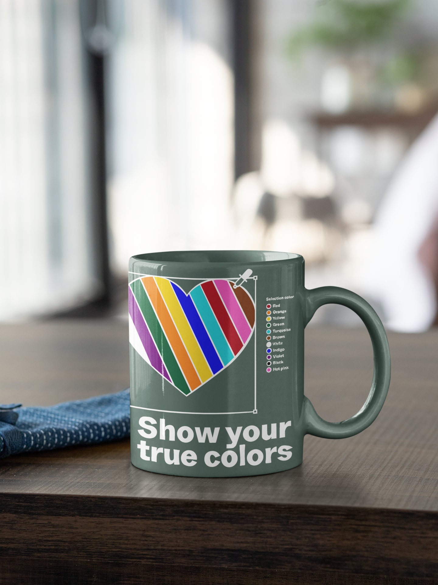 Show Your True Colors Mug 