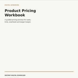 May include: A digital workbook titled Product Pricing Workbook by Velluneva. The document features a guided pricing process for costs, time, overhead, and target margin. It includes text indicating it is an instant digital download in A4 and US Letter sizes.