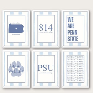 May include: Six framed prints with white borders and blue striped backgrounds. Each print features blue text and graphics, including a map of Pennsylvania, the number 814, and the words "We Are Penn State."