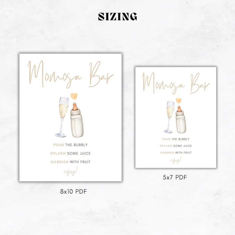 May include: A printable sign for a mimosa bar with a champagne flute and a baby bottle with a heart above them. The sign says "Mimosa Bar" and includes instructions to "Pour the bubbly, splash some juice, garnish with fruit, enjoy!" The sign is available in two sizes: 8x10 inches and 5x7 inches.