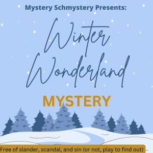 Winter Wonderland Mystery Party