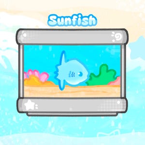 May include: A cartoon illustration of a sunfish in an aquarium. The aquarium is rectangular with a silver frame. The sunfish is light blue, and the aquarium has a blue background with coral and plants.