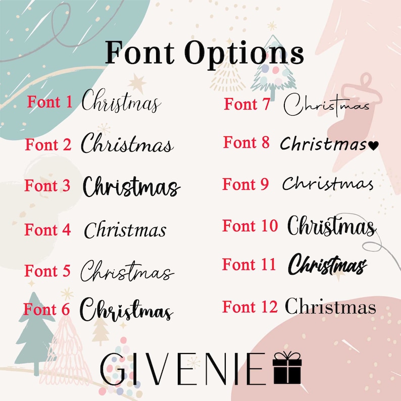 May include: A graphic displaying "Font Options" with twelve different font styles for the word "Christmas". The image has a festive theme with decorative elements and the brand name "GIVENIE".