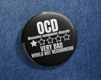 OCD Awareness Pin, Obsessive Compulsive Pin, Mental Health Humour, OCD Support Badge, Fun Anxiety Pin Badge