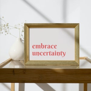 Embrace Uncertainty Print, OCD Recovery Print, OCD Awareness Support, OCD Digital Art, Mindset Digital Prints Motivational Digital Print Art