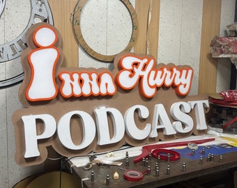 Custom Podcast Studio LED Sign | Personalized "In a Hurry" Branding, On Air Light