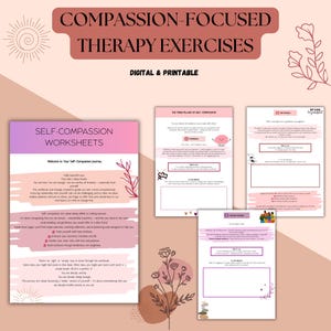 Self Compassion Worksheets, Compassion Focused Therapy, CFT Worksheets, Emotional Healing, Self Esteem, Affirmations, Self Worth, CBT