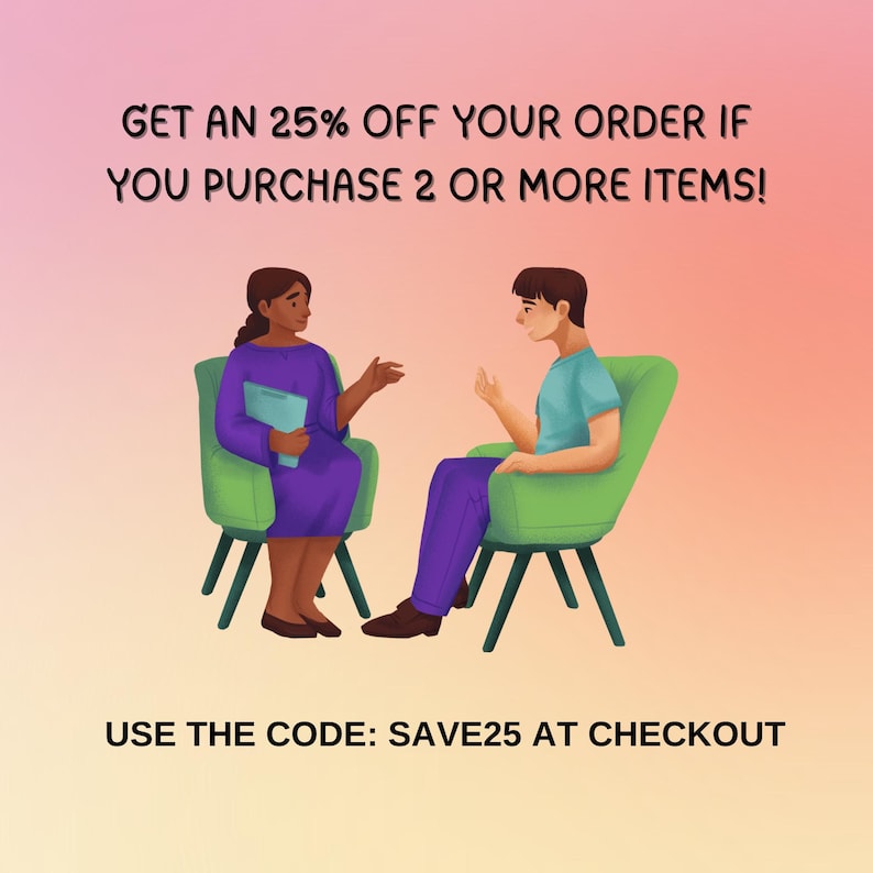 May include: Illustration of two people sitting in chairs, talking. Text reads: "GET AN 25% OFF YOUR ORDER IF YOU PURCHASE 2 OR MORE ITEMS! USE THE CODE: SAVE25 AT CHECKOUT"