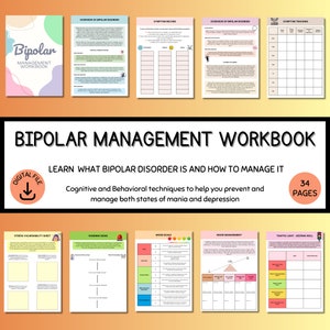 May include: A digital workbook titled "Bipolar Management Workbook" with a colorful cover and a download icon. The workbook contains 34 pages and teaches cognitive and behavioral techniques to manage bipolar disorder.