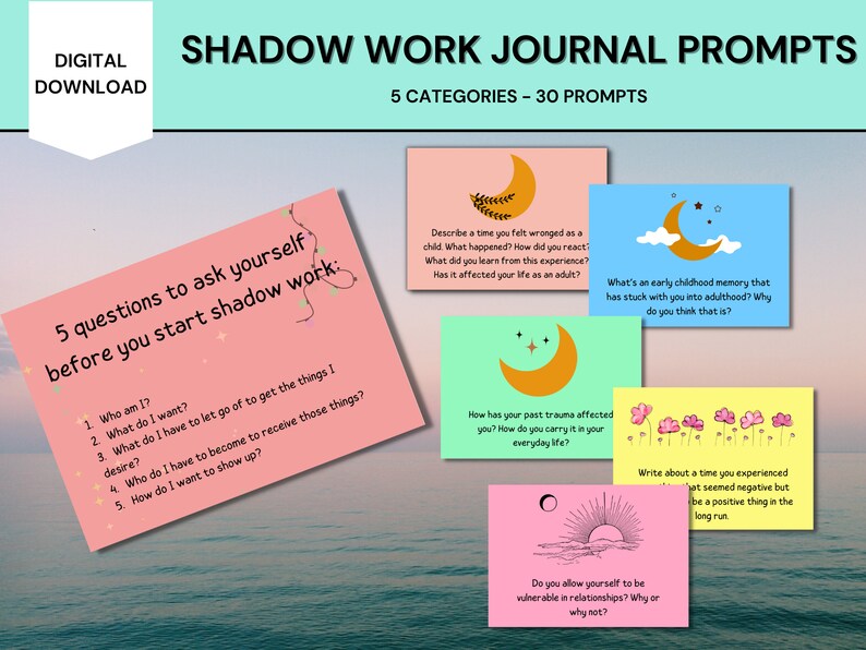 May include: A set of 30 colorful journal prompts for shadow work, divided into 5 categories. Each card features a moon, stars, or sun graphic and a question or prompt related to self-reflection and personal growth.