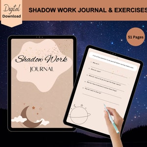May include: A digital download of a 51-page printable journal and exercises for shadow work. The cover features a crescent moon and stars on a beige background with the text "Shadow Work Journal".