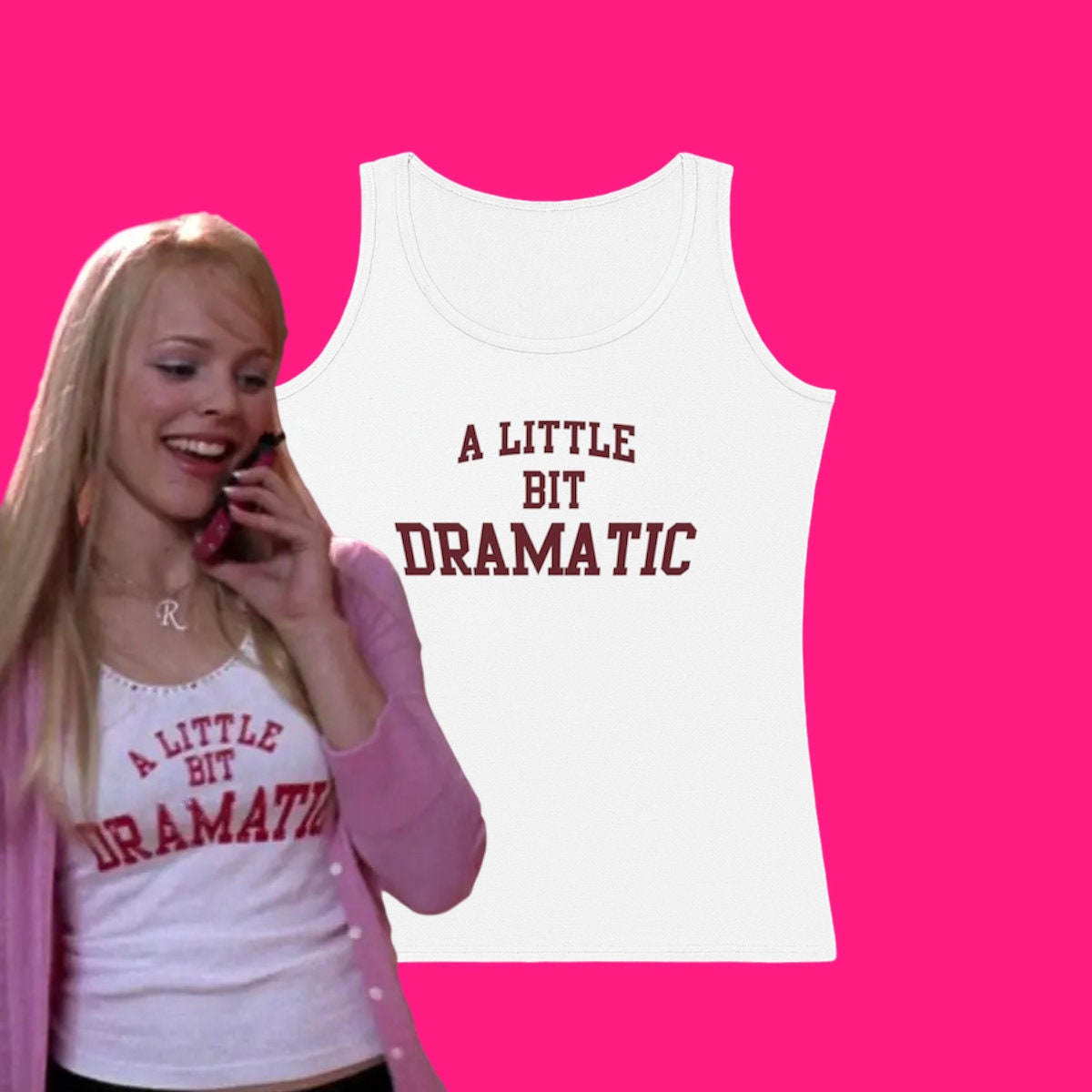 Mean Girls A Little Bit Dramatic Y2K Tank Top Graphic Tee - Etsy