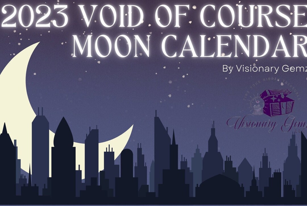 2023 Void of Course Moon Calendar digital Download Etsy