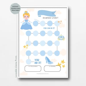 May include: A printable reward chart featuring a cartoon Cinderella character. The chart has a blue and white color scheme with a grid of circles for tracking progress. The text "You Can Do It!" and "You Did It!" are included.