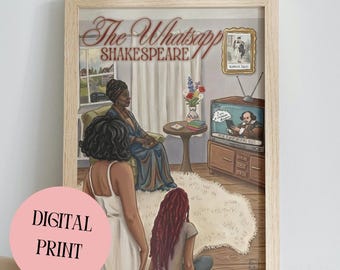 DIGITAL RAYE 'The Whatsapp Shakespeare.' Inspired Print - A1/A4 Size - Pop Culture - Wall Art - Home Decor - Gift for Friend - Digital Art