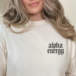Alpha Energy Embroidery Shirt for Book Lovers | supernatural aesthetic | shifter romance tee | spicy reader gift | alpha wolf vibe