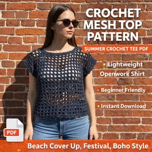 May include: A navy blue crochet mesh top is worn by a woman in this image. Text on the image reads "CROCHET MESH TOP PATTERN" and "SUMMER CROCHET TEE PDF". Additional text describes the top as "Lightweight", "Openwork Shirt", "Beginner Friendly", and "Instant Download". The bottom text reads "Beach Cover Up, Festival, Boho Style".