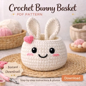 May include: A white crocheted bunny basket with a smiling face, pink blush, and bunny ears. The text "Crochet Bunny Basket" and "PDF Pattern" are displayed. The basket is a handmade craft item.