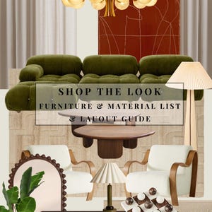 May include: A stylish interior design concept with a green velvet sofa, a round wooden coffee table, and two cream armchairs with wooden frames. A gold chandelier and a floor lamp provide lighting. The text "SHOP THE LOOK FURNITURE & MATERIAL LIST & LAYOUT GUIDE" is visible.