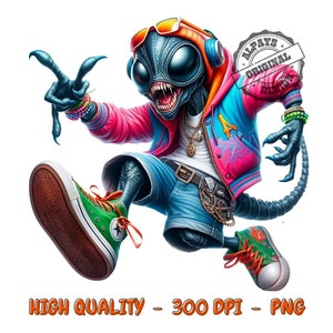 May include: A cartoon alien wearing a pink, blue, and white jacket, blue jeans, and green and white sneakers. The alien has a black tail and is holding a peace sign with its right hand. The alien has a black and white striped headband and sunglasses. The alien is wearing a gold chain necklace. The alien is standing on a white background. The text "Always Original Design" is in a circle on the image.