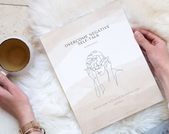 Overcome Negative Self-Talk: Digital and Printable Worksheet for Personal Growth / Therapy Worksheets / Self Help Printable / Self-Care
