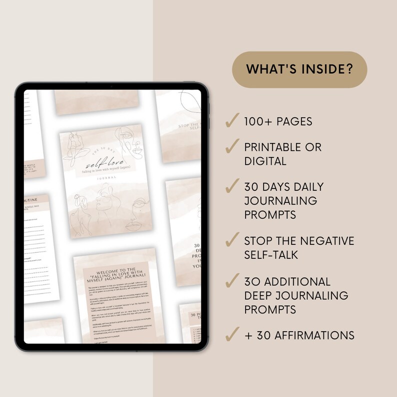 May include: A digital product mockup on a tablet screen showing a self-love journal with a pink and brown watercolor background. The text "self-love" is written in black script. The journal includes 100+ pages, 30 days of daily journaling prompts, 30 additional deep journaling prompts, and 30 affirmations. The journal is printable or digital.