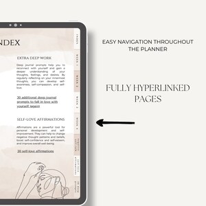 May include: A digital planner with a beige background and black text. The planner includes sections for "Extra Deep Work", "Self-Love Affirmations", and "30 Deep Journal Prompts". The planner is fully hyperlinked and has easy navigation throughout.