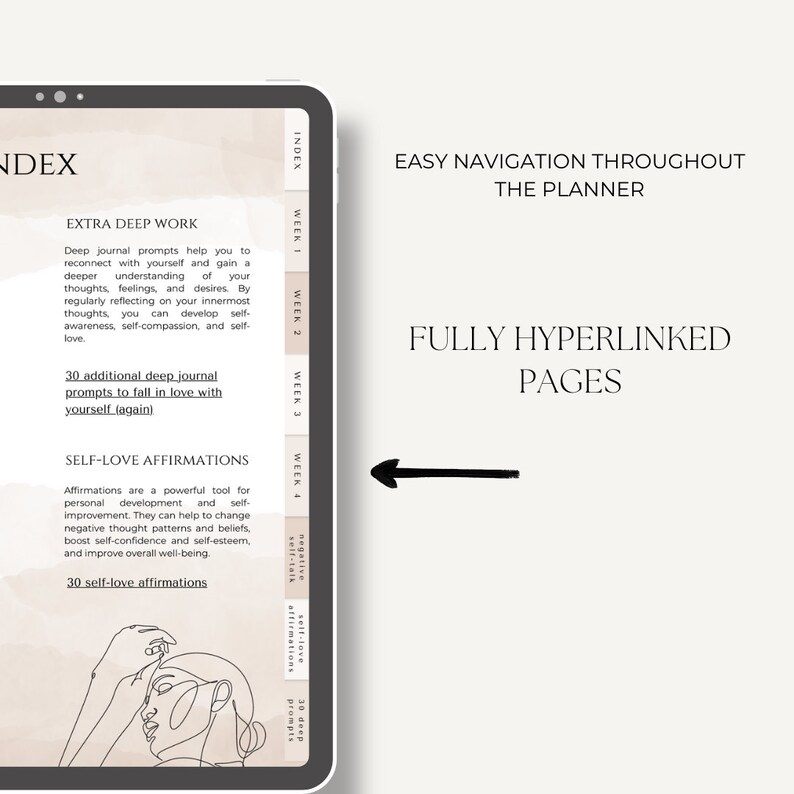 May include: A digital planner with a beige background and black text. The planner includes sections for "Extra Deep Work", "Self-Love Affirmations", and "30 Deep Journal Prompts". The planner is fully hyperlinked and has easy navigation throughout.