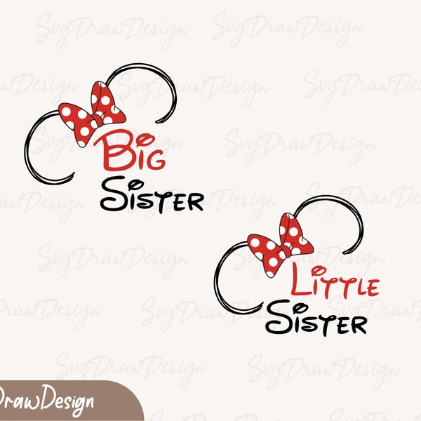 Big sister svg, little sister svg big sis Minnie Vacation Mouse Ears SVG PNG shirt cut files for cricut silhouette