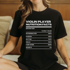 Violin Nutrition Facts Shirt Violin Gift Violinist Shirt Orchestra Tee Musician Gift Music Lover Shirt Violin Player Gift Violin Tee