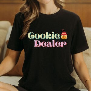 Cookie Dealer T-Shirt Cookie Baker Gift For Cookie Lover Gift Bakery Shirt Pastry Chef Shirt Christmas Baking Shirt Baking Lover Tee