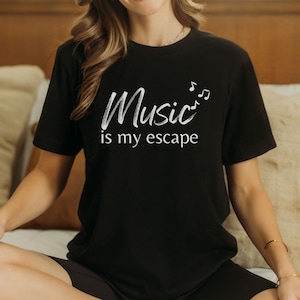 Music is my Escape Shirt Music Lover Gift Pianist Shirt Violinist Tee Cellist Gift Piano Player Shirt Guitar Player Gift Musician Tee Music